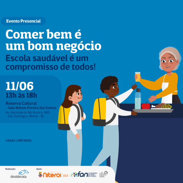 Evento gratuito debate caminhos para alimentação saudável nas escolas de Niterói